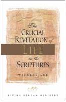 crucial-revelation-of-life-in-the-scriptures the.jpg